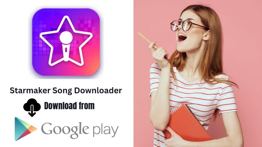 Starmaker Song Downloader (Android App)